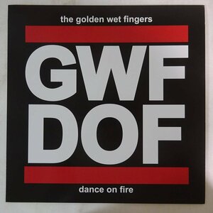 10019477;【国内盤】The Golden Wet Fingers (チバユウスケ イマイアキノブ 中村達也) / Dance On Fire