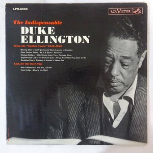 14029185;【USオリジナル/Victor/黒銀ニッパー/MONO/マト1S,4S,1S,1S/見開き】Duke Ellington / The Indispensable Duke Ellington