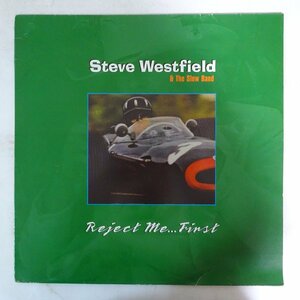 14028140;【UK盤/2LP】Steve Westfield & The Slow Band / Reject Me...First