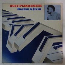 14028354;【UK盤】Huey Piano Smith / Rockin' & Jivin'_画像1