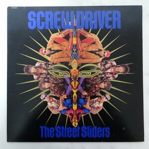 11178418;【ほぼ美盤/JPNオリジナル/希少89年発】ストリート・スライダーズ / Screw Driver