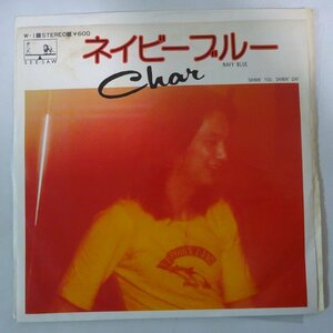 11177723;【国内盤/7inch】Char / ネイビーブルー / SHININ YOU, SHININ DAY