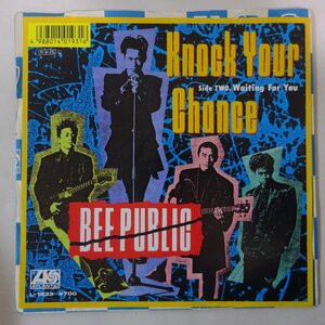 11177631;【国内盤/プロモ/7inch】BEE PUBLIC / Knock Your Chance