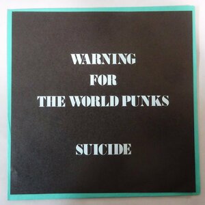 11177512;【国内盤/自主盤/7inch】Suicide / Warning For The World Punks