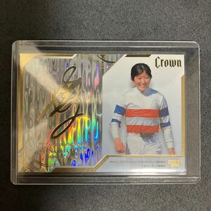 【希少】 BBM 2023 CROWN 今村聖奈 25枚限定 フォイル 箔サインカード FOIL AUTOGRAPHED CARD クラウン サイン トレカ 競馬