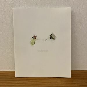 バートン カタログ(BURTON 09 RIDER BOOK STORIES & PRODUCTS)