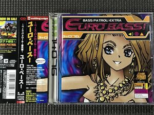 ユーロ・ベース ベース・パトロール番外編　BASS PATROL EXTRA EURO BASS!　　CD