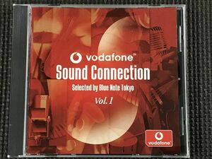 vodafone Sound Connection Selected by Blue Note Tokyo Vol. 1　