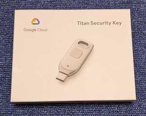 新品 未開封 Google Titan Security Key / USB-C / NFC Titan セキュリティ キー