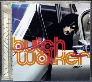 ★ BUTCH WALKER / LETTERS ブッチ・ウォーカー / レターズ 国内盤 EICP 393 ボーナス・トラック収録