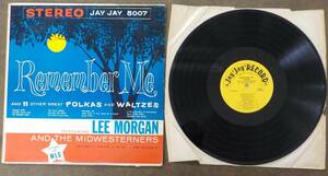 【中古LPレコード】 LEE MORGAN AND THE MIDWETTERNERS:Remember Me AND 11 OTERS GREAT POLKAS AND WALTZES【JAY JAY 5007】※アメリカ盤