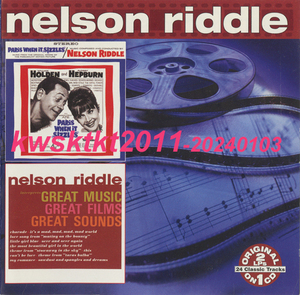 COL-CD-7493★Nelson Riddle　Paris When it Sizzles/interprets Great Music Great Films Great Sounds