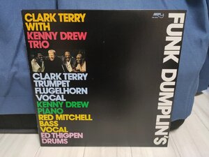 ■3枚以上で送料無料！ JAZZ/ジャズ FUNK DUMPLINS CLARK TERRY/クラーク・テリー WITH KENNY DREW TRIO 13LP6NT