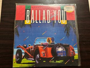 ■3点以上で送料無料!!レコード J-POP 山下達郎/BALLAD FOR YOU バラッド・フォー・ユー 226LP4MH