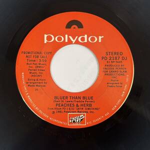 US盤 SOUL 45 / Peaches & Herb / Bluer Than Blue / Go With The Flow