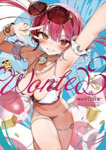 「WANTED 3」POMESAURUS　POMESAURUS　Vtuber 同人誌 イラスト集　ホロライブ　宝鐘マリン　B5 24p