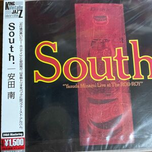 安田　南　/ South