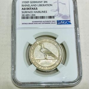 1930 ドイツ ワイマール ラインラント解放 3マルク 銀貨 NGC AU