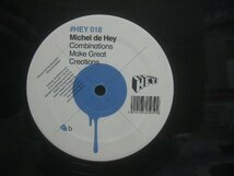 Michel De Hey / Combinations Make Great Creations ◆LP8080NO BSP◆12インチ_画像2