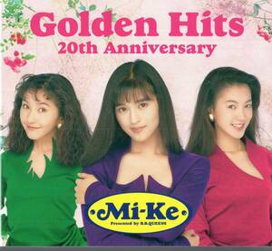 即：Mi-Ke・ミケ / Golden Hits 20th Anniversary ミケ・ゴールデン・ヒッツ DVD付