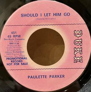 ◇プロモ盤!7inch◇Paulette Parker / (Gimme Back) My Love / Should I Let Him Go (451) Maxayn/The Ikettes 60'sフィメール・ソウル