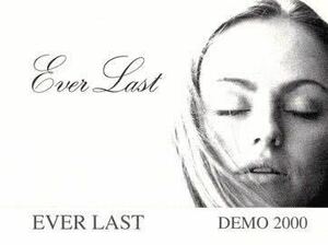 Ever Last / Demo 2000 Tape テープ nyhc metalcore powerviolence punk crust hardcore beatdown moshcore