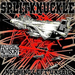 Splitknuckle Nothing Left Unsaid CD nyhc metalcore powerviolence punk crust hardcore beatdown moshcore