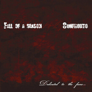 Confronto / Fall Of A Season Dedicated To The Fears... CD nyhc metalcore powerviolence punk crust hardcore beatdown moshcore