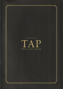 『TAP/THE LAST SHOW』映画パンフレット・B５/水谷豊、岸部一徳、前田美波里、北乃きい