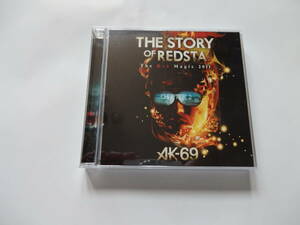 AK-69／THE STORY OF REDSTA The Red Magic 2011 CHAPTER 2