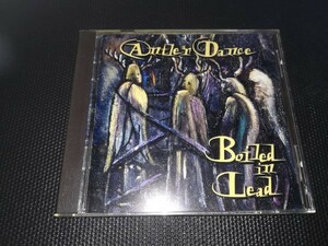 Boiled In Lead / Antler Dance