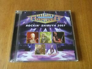 CD　NIGHT RANGER　ナイトレンジャー　ロッキン・シブヤ2007　2枚組　ステッカー有