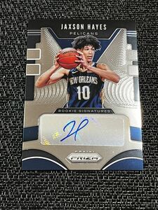 【RC】 Jaxson Hayes ジャクソン・ヘイズ 2019-20 Panini NBA Prizm Rookie Auto 直筆サイン ペリカンズ