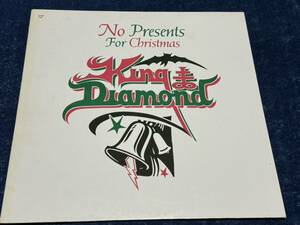 King Diamond / キング・ダイアモンド　No Present For Christmas　オランダ盤