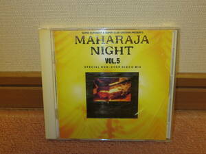 マハラジャナイト / MAHARAJA NIGHT Vol.5 スペシャル ノンストップ・ディスコ ミックス