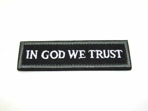 IN GOD WE TRUST パッチ ワッペン サバゲー ミリタリー ブラック DM便発送