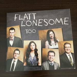 Flatt Lonesome Too 輸入盤