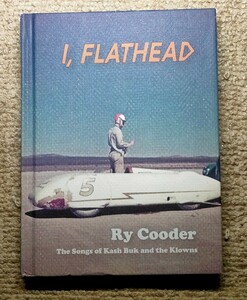 I, Flathead (Deluxe Edition) / Ry Cooder ライ・クーダー　自作小説つき　デラックス・エディション