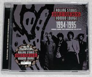 THE ROLLING STONES / 1994-1995 : VOODOO LOUNGE TOUR SOUNDBOARD COLLECTION