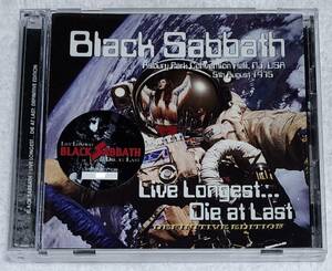 BLACK SABBATH / LIVE LONGEST... DIE AT LAST - Definitive Edition -