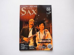 The SAX vol.29 (ザ・サックス) 2008年 07月号　鈴木明男＆ エリックミヤシロ（Tp）