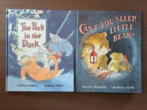 ★洋書絵本★英語★MARTIN WADDELL&BARBARA FIRTH　The Park in the Dark/CAN'T YOU SLEEP,LITTLE BEAR?★２冊一括★WALKER BOOKS★状態良