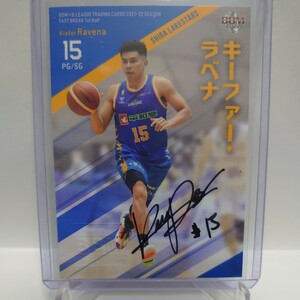 BBM 2021-22 B.LEAGUE FAST BREAK 1st Half 84枚限定 キーファー・ラベナ（滋賀レイクスターズ）直筆サインカード