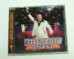 レッスル・ディスコ・フィーバー Wrestle Disco Fever CD プロレス