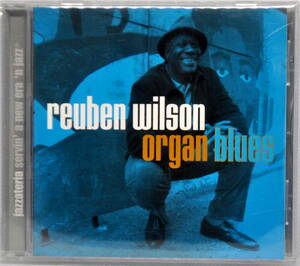 REUBEN WILSON　リューベン・ウィルソン　／　ORGAN BLUES　CD