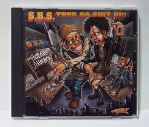 [90s日本語ラップ/ 大阪Boom Bap ] S.B.S /　TONE DA SHIT UP ● エス・ビー・エス SBS ブーンバップ