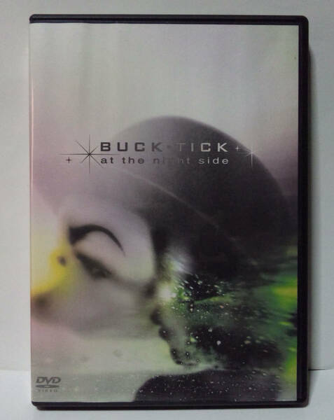 DVD BUCK-TICK / at the night side ● バクチク