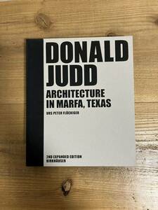 DONALD JUDD 『Architecture in Marfa, Texas』 ドナルドジャッド 写真集 アートブック 