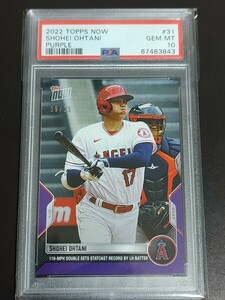 psa10 25枚限定　topps now 2022 大谷翔平 エンゼルス　#31　左打者最速打球速度119マイル(191.7キロ)記録 カード　shohei ohtani