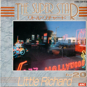 LITTLE RICHRD・THE SUPER STAR / リトル リチャード・ミュージシャン、シンガーソングライター。ロックンロールの創始者の一人 ＣＤ全20曲
